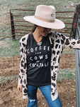 Coffee Then Cows Until Cocktails