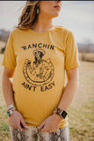 Ranchin' Ain't Easy